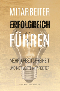 Mitarbeiter erfolgreich führen