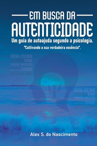 Em busca da autenticidade