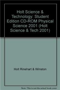Holt Science & Technology: Student Edition CD-ROM Physical Science 2001