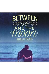 Between Us and the Moon