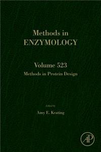 Methods in Protein Design: Volume 523 (Methods in Enzymology)