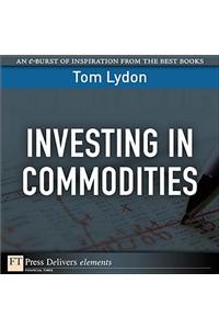 Investing in Commodities