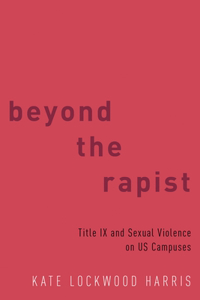 Beyond the Rapist