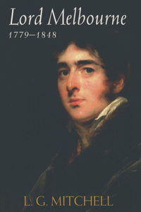 Lord Melbourne, 1779-1848