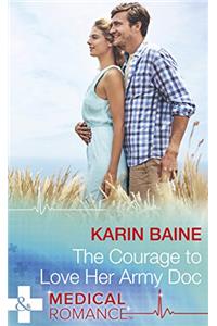The Courage To Love Her Army Doc