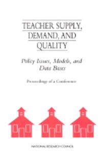 Teacher Supply, Demand, and Quality