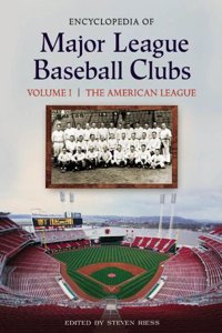 Encyclopedia of Major League Baseball Clubs: The National League, Volume I