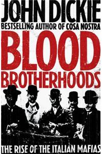 Blood Brotherhoods