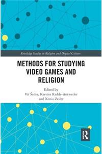 Methods for Studying Video Games and Religion