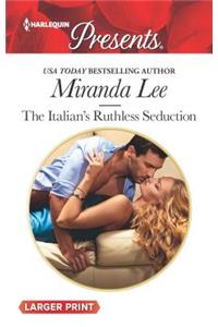 The Italian's Ruthless Seduction