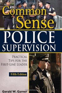 Common Sense Police Supervision