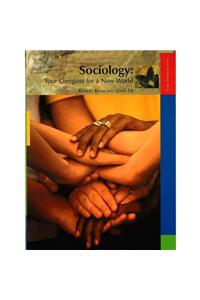 Sociology: Your Compass F/New World 3 Ed. Core Ed