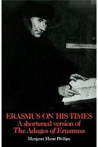 Erasmus on His Times