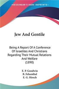 Jew And Gentile