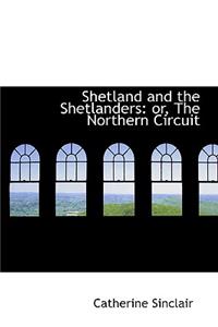 Shetland and the Shetlanders