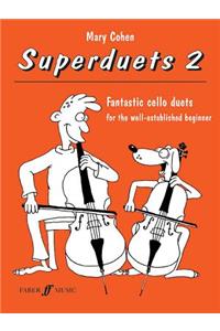 Superduets for Cello, Bk 2
