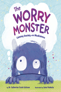 Worry Monster: Calming Anxiety with Mindfulness