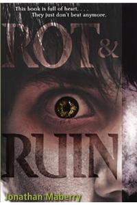 Rot & Ruin