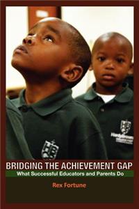 Bridging the Achievement Gap