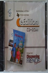 Discovering French Nouveau Texas: Eedition CD-ROM Level 2 2004: Eedition CD-ROM Level 2 2004