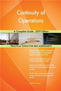 Continuity of Operations A Complete Guide - 2019 Edition