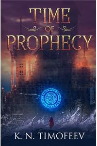 Time of Prophecy