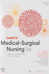 Lewis'S Medical-Surgical Nursing 5e Hc: Assessment and Management of Clinical Problems