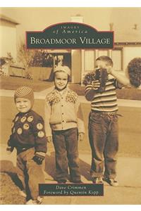 Broadmoor Village