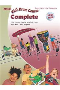 Alfred's Kid's Drum Course Complete