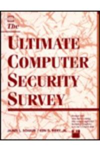 The Ultimate Computer Security Survey