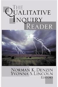 The Qualitative Inquiry Reader