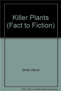 Killer Plants