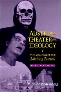 Austria as Theater and Ideology