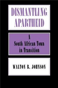 Dismantling Apartheid