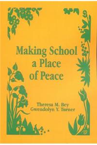Making School a Place of Peace