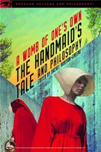 Handmaid's Tale and Philosophy