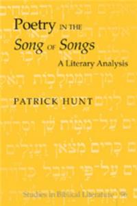 Poetry in the «Song of Songs»: A Literary Analysis