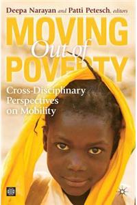 Moving Out of Poverty, Volume 1