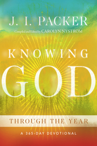 Knowing God Through the Year - A 365-Day Devotional