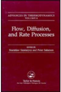 Flow, Diffusion and Rate Processes