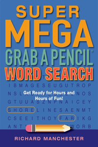 Super Mega Grab a Pencil Word Search