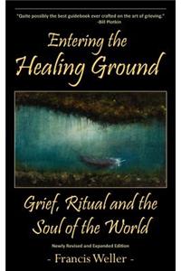 Entering the Healing Ground
