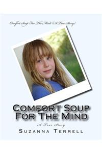 Comfort Soup For The Mind