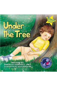Under The Tree: Part of the Award-Winning Under The Tree Children's Book Series