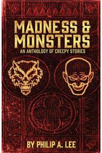 Madness & Monsters