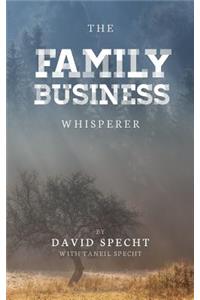 The Family Business Whisperer