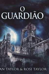 O Guardião