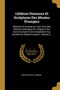 Célèbres Peintures Et Sculptures Des Musées Étrangers