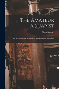 Amateur Aquarist