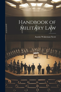 Handbook of Military Law